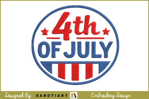 4th of July Patriotic Embroidery Design